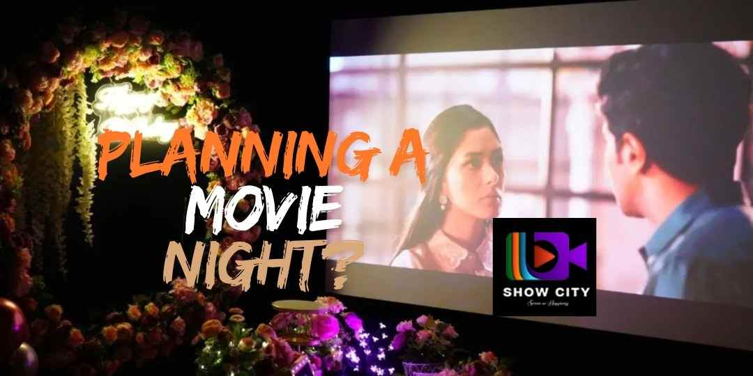 Planning a Movie Night?  Your Movie Night Just Got a Glow-Up
